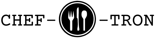 CHEF-O-TRON